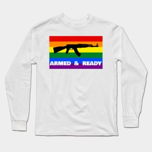 Armed and Ready (Pride Flag)| First Amendment| Cool and Cute Stickers| T-Shirts Long Sleeve T-Shirt